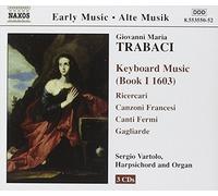 Trabaci Giovanni Mar - Keyboard Music Book I