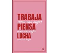 Trabaja como una mujer: - Agenda atemporal inspiradora; Planner.