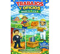Trabajos y Oficios para Colorear de la A a la E | Colección Aprende Coloreando | Niños 3-8 años: Multiples profesiones para colorear | Libro educativo infantil | Incluye certificado de artista