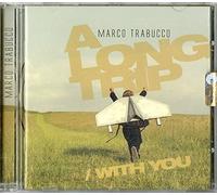 Trabucco, Marco - Long Trip / With You