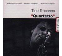 Tracanna, Tino - Quartetto