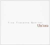 TRACANNA TINO UN'ORA (CD)