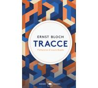 Tracce - Bloch Ernst