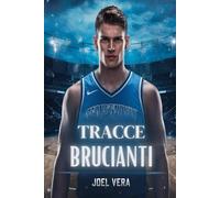 TRACCE BRUCIANTI: Una storia d'amore gay sullo sport universitario