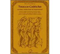 Tracce celtiche - Barozzi Marco F.