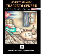 Tracce di cenere - 2016 - Cavinato