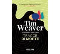 Tracce di morte. Le indagini di David Raker. Vol. 2