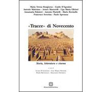 «Tracce» di Novecento