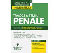 Tracce e temi di diritto penale 2026. Per il concorso in magistratura e per i co