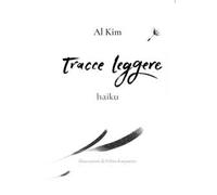 Tracce leggere. Haiku