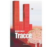 Tracce - Mills Wendy