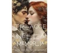 Tracce nella Memoria
