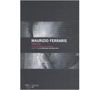 Tracce. Nichilismo moderno postmoderno