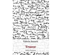 Tracce. Storie di assenze