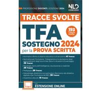 Libri Tracce Svolte. TFA. Docenti Di Sostegno 2024 Per La Prova Scritta. Con Esp