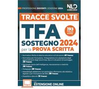 Libri Tracce Svolte. TFA. Docenti Di Sostegno 2024 Per La Prova Scritta. Con Esp