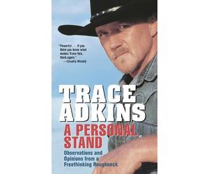 Trace Adkins A Personal Stand (Tascabile)