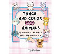 Trace and Color: A Fun and Easy Drawing and Coloring Activity Book For All Ages