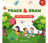 TRACE AND DRAW: BIRD EDITION: A Fun and Easy Way for Kids to Learn How to Draw Birds by Tracing!