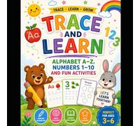 Trace and Learn: Alphabet A-Z, Numbers 1-10 and Fun Activities: The Perfect Handwriting Practice
