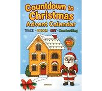 Trace, Color, Cut and Handwriting Practice Advent Calendar: Countdown to Christmas