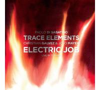 TRACE ELEMENTS ELECTRIC JOB-PAOLO DI SABATINO - Cd