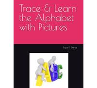 Trace & Learn the Alphabet with Pictures