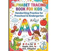 Trace Letters: Alphabet Handwriting Practice Workbook for Kids - Preschool Writing Workbook with Letter Tracing for Pre K, Kindergarten, and Kids Ages ... Learn to Write Letters Confidently