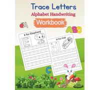 Trace Letters: Alphabet Handwriting Workbook: Learn to Trace Uppercase & Lowercase Letters with Fun Pictures to Color