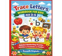 Trace Letters Workbook for Kids Age 3-5: Alphabet Handwriting Practice Activities for Preschoolers and toddlers