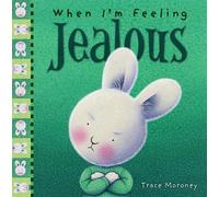 Trace Moroney When I'm Feeling Jealous (Copertina rigida)
