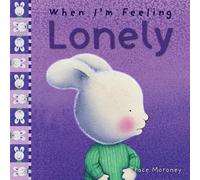 Trace Moroney When I'm Feeling Lonely (Copertina rigida)
