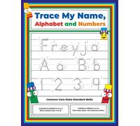 Trace My Name, Alphabet, and Numbers Workbook for Freyja: Letter and Number Tracing with Arrow Guides and Start Dots