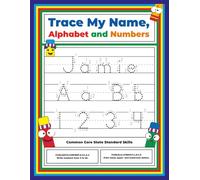 Trace My Name, Alphabet, and Numbers Workbook for Jamie: Letter and Number Tracing with Arrow Guides and Start Dots