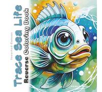 Trace Sea Life Reverse Coloring Book: Mystical Ocean Creatures Watercolor Art for Doodle and Pen & Ink Tracing