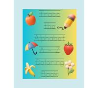 Trace the Alphabet A-Z Coloring Book
