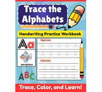 Trace the Alphabets: Handwriting Practice Workbook