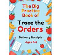 Trace the Orders: Delivery Receipts (Big Practice Book)