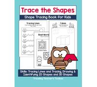 Trace the Shapes: Shape Tracing Book for Kids