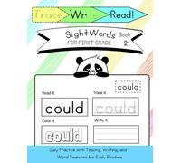 Trace, Write, Read! Sight Words for First Grade (Book 2): Daily Practice with Tracing, Writing, and Word Searches for Early Readers