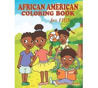 Tracee B Lancing An African American Coloring Book for Kids (Tascabile)