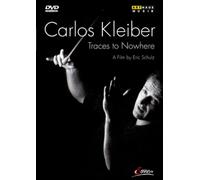Kleiber Carlos - Traces To Nowhere