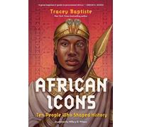 Tracey Baptiste African Icons (Tascabile)