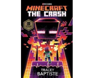 Tracey Baptiste Minecraft: The Crash (Copertina rigida) Minecraft