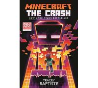 Tracey Baptiste Minecraft: The Crash (Tascabile) Minecraft