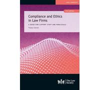 Tracey Calvert Compliance and Ethics in Law Firms (Tascabile)