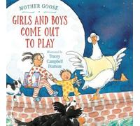 Tracey Campbell Pearson Girls and Boys Come Out to Play (Copertina rigida)