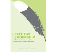 Tracey Carlyon Effective leadership in early childhood services and (Tascabile)