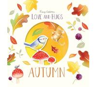 Tracey Colliston Love and Hugs: Autumn (Copertina rigida)