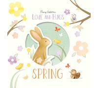 Tracey Colliston Love and Hugs: Spring (Copertina rigida)